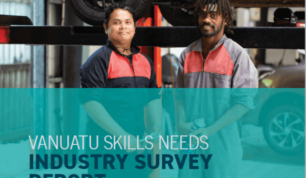VANUATU SKILLS NEEDS INDUSTRY REPORT 2023 now available